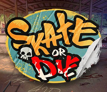 Skate or Die