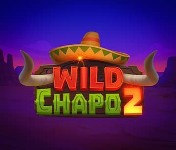 Wild Chapo 2